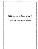 Những ưu điểm chỉ có ở quảng cáo trạm xăng