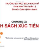 CHƯƠNG IX: CHÍNH SÁCH XÚC TIẾN BÁN