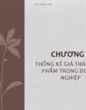 Bài giảng Marketing căn bản - Chương 6: Thống kê giá thành sản phẩm trong doanh nghiệp