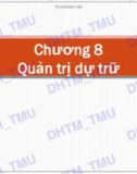 Bài giảng học phần Quản trị sản xuất: Chương 8 - ĐH Thương mại