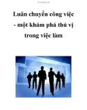 Luân chuyển công việc - một khám phá thú vị trong việc làm