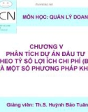 Chương 5: Phân tích theo tỉ số lợi ích