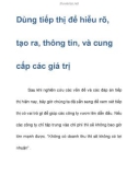 Dùng tiếp thị để hiễu rõ, tạo ra, thông tin, và cung cấp các giá trị