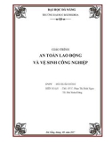 Giáo trình An toàn lao động và vệ sinh công nghiệp: Phần 2