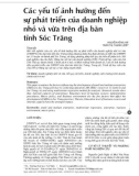 Các yếu tố ảnh hưởng đến sự phát triển của doanh nghiệp nhỏ và vừa trên địa bàn tỉnh Sóc Trăng