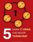 Ebook 5 nhân tố vàng cho người thành đạt: Phần 1