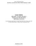 Giáo trình Văn hóa ẩm thực (Nghề: Quản trị nhà hàng - Trình độ: Cao đẳng) - CĐ Kỹ thuật Công nghệ Quy Nhơn