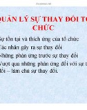 Bài giảng Quản lý sự thay đổi tổ chức