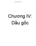 DẦU NHỜN - MỠ - PHỤ GIA - Chương 4 Dầu gốc