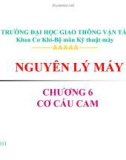 Bài giảng Nguyên lý máy: Chương 6 - ĐH Giao thông Vận Tải