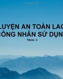 Bài giảng Huấn luyện an toàn lao động cho công nhân sử dụng bàn ủi hơi mini