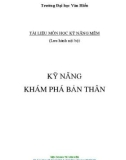 Tài liệu môn học Kỹ năng mềm: Kỹ năng khám phá bản thân