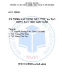 Giáo trình Kỹ năng xây dựng mục tiêu và tạo động lực cho bản thân - TS. Nguyễn Hoàng Khắc Hiếu