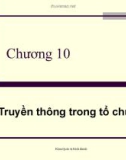 Chương 10: Truyền thông trong tổ chức