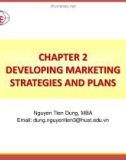 Lectures Marketing management: Chapter 2 - ThS. Nguyễn Tiến Dũng