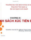 Bài giảng Marketing căn bản: Chương 9 - Phạm Thị Thanh Hương