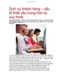 Dịch vụ khách hàng – yếu tố thiết yếu trong thời kỳ suy thoái