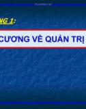 ĐẠI CƯƠNG VỀ QUẢN TRỊ HỌC