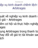 Nghiệp vụ kinh doanh chênh lệch tỷ giá Arbitrages