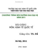 Bài giảng môn: Kinh tế quốc tế - TS. Đỗ Thị Hương