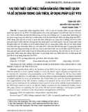 Vai trò thiết chế phúc phẩm đảm bảo tính nhất quán và dễ dự đoán trong giải thích, áp dụng pháp luật WTO