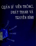 Chuyên đề Quản lý viễn thông, phát thanh và truyền hình: Phần 1