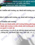 Bài giảng Pháp luật đất đai – môi trường: Chương 2 - Pháp luật về kiểm soát ô nhiễm, suy thoái, sự cố môi trường - Đánh giá môi trường