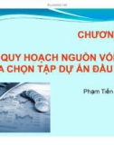 Chương 7: Quy hoạch nguồn vốn và lựa chọn tập dự án đầu tư