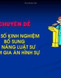 Bài giảng Một số kinh nghiệm bổ sung kỹ năng luật sư tham gia án hình sự