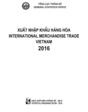 Xuất nhập khẩu Hàng hóa Việt Nam năm 2016