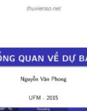 Bài giảng Dự báo: Tổng quan về dự báo - ThS. Nguyễn Văn Phong