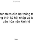 Thách thức của hệ thống thuế trong thời kỳ hội nhập và toàn cầu hóa nền kinh tế 