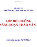 Bài giảng Chuyên đề soạn thảo văn bản