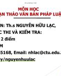 Bài giảng Soạn thảo văn bản pháp luật: Chương 0 - ThS Nguyễn Hữu Lạc